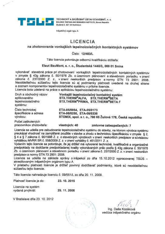 Licencia TSÚS na zatepľovanie systémom Stomix